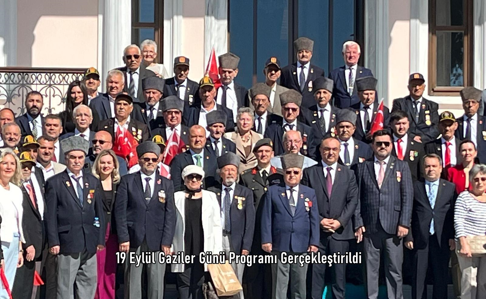 19 Eylül Gaziler Günü Programı Gerçekleştirildi 