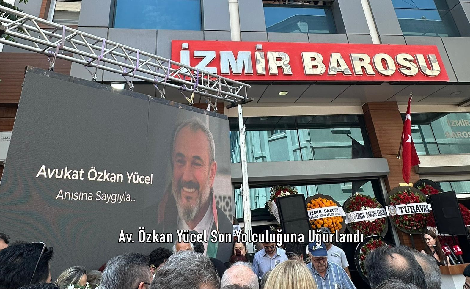 Av. Özkan Yücel Son Yolculuğuna Uğurlandı
