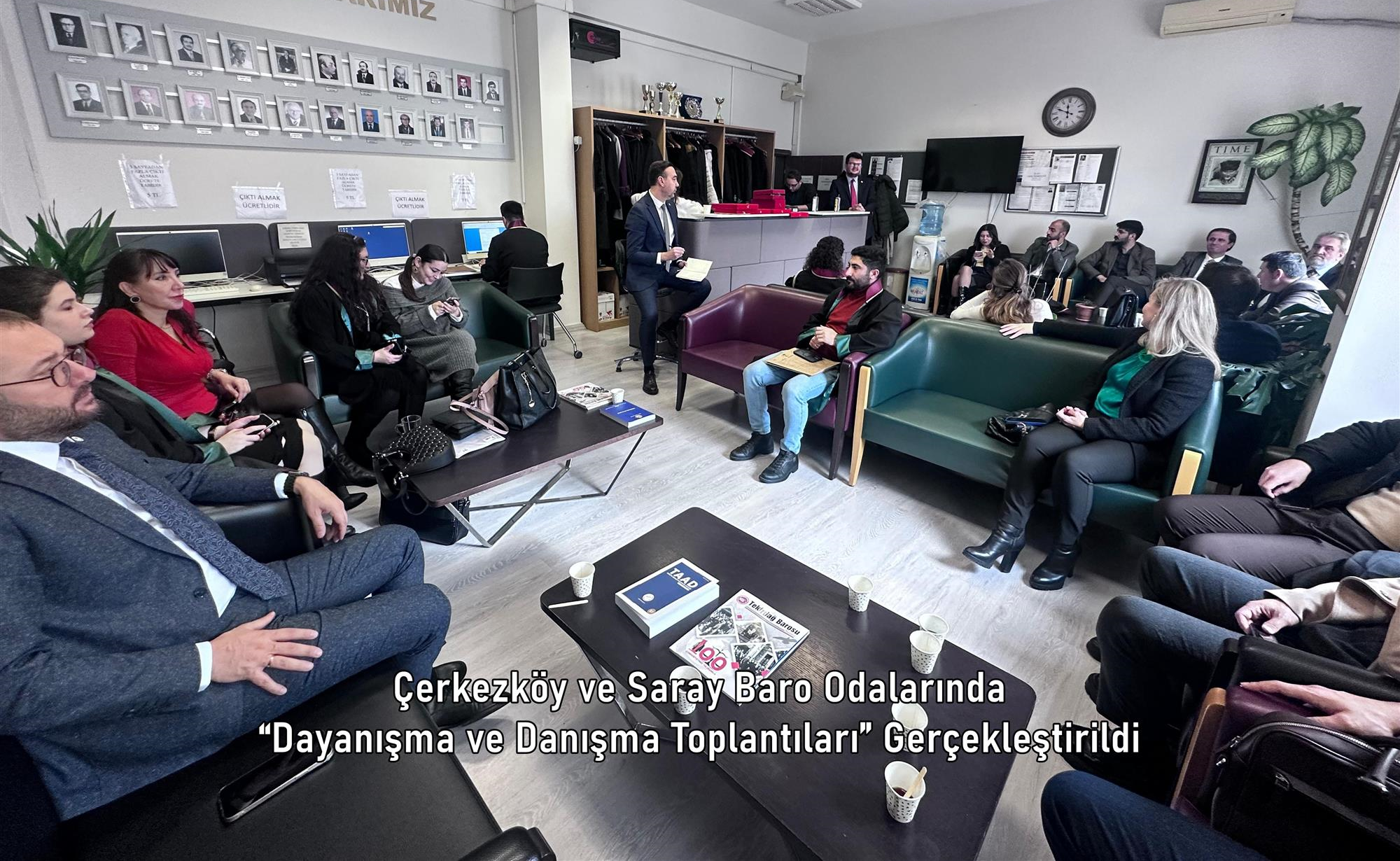 Çerkezköy ve Saray Baro Odalarında “Dayanışma ve Danışma Toplantıları” Gerçekleştirildi