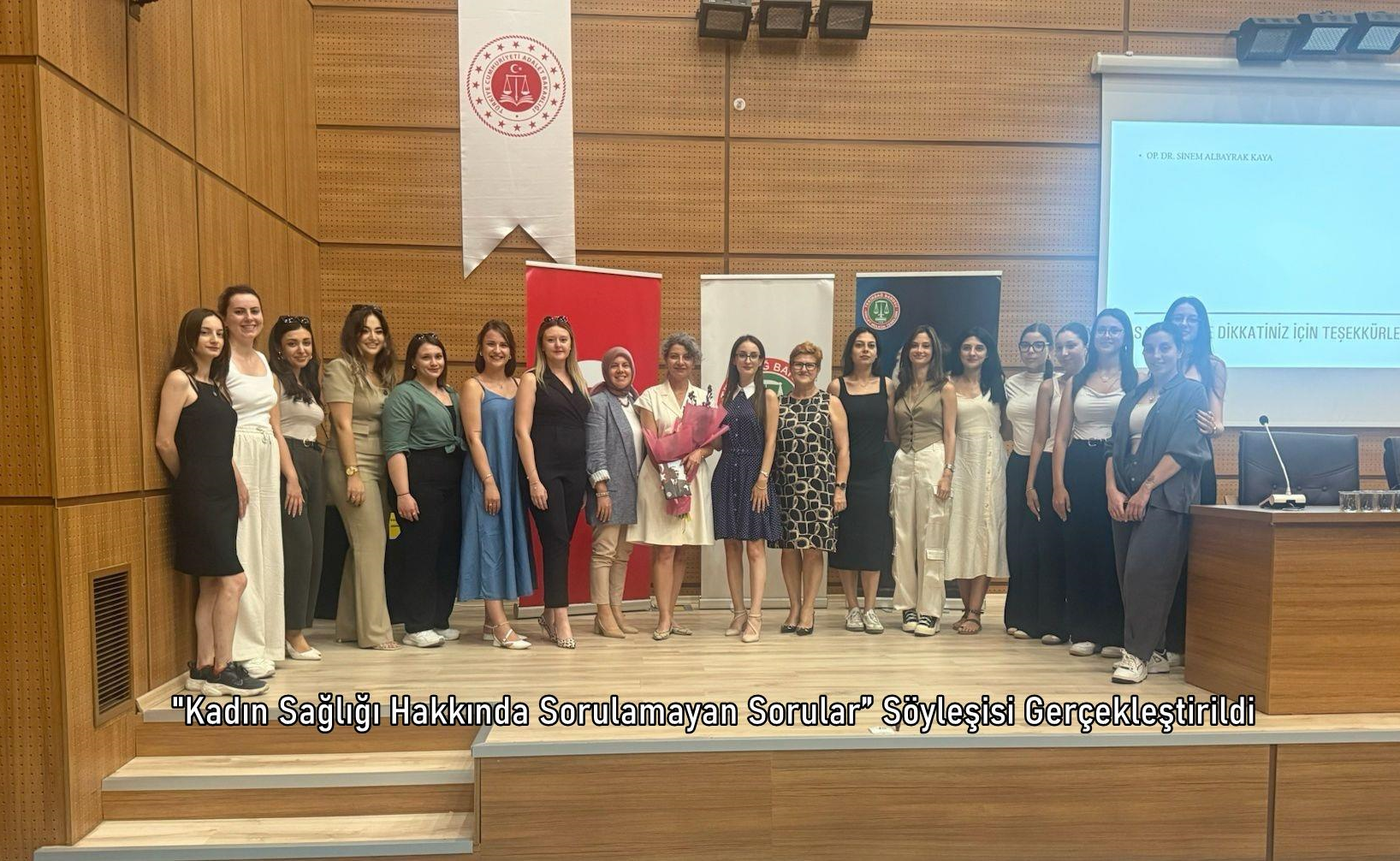 "Kadın Sağlığı Hakkında Sorulamayan Sorular” Söyleşisi Gerçekleştirildi