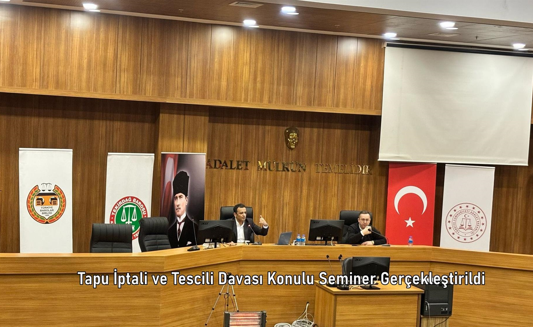 Tapu İptali ve Tescili Davası Konulu Seminer Gerçekleştirildi