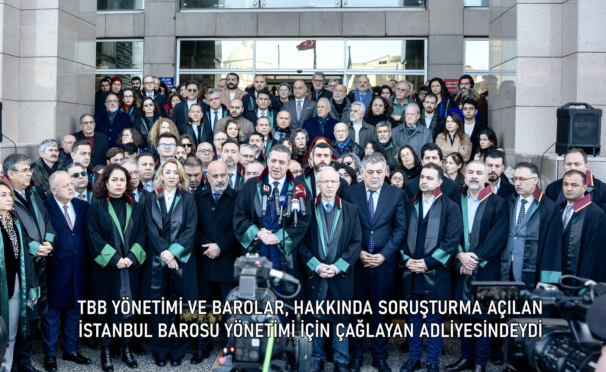 TBB YÖNETİMİ VE BAROLAR, HAKKINDA SORUŞTURMA AÇILAN İSTANBUL BAROSU YÖNETİMİ İÇİN ÇAĞLAYAN ADLİYESİNDEYDİ