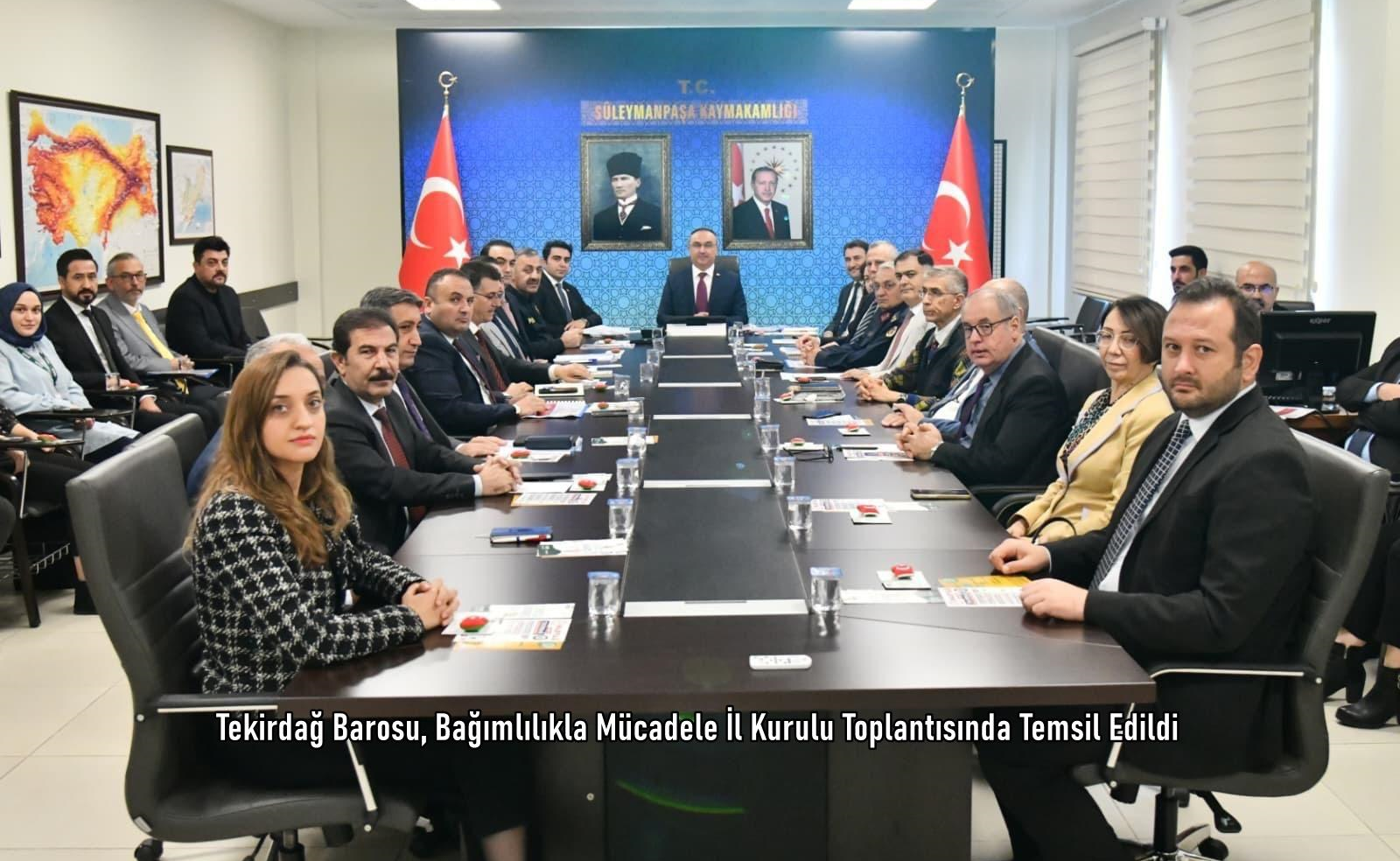 Tekirdağ Barosu, Bağımlılıkla Mücadele İl Kurulu Toplantısında Temsil Edildi