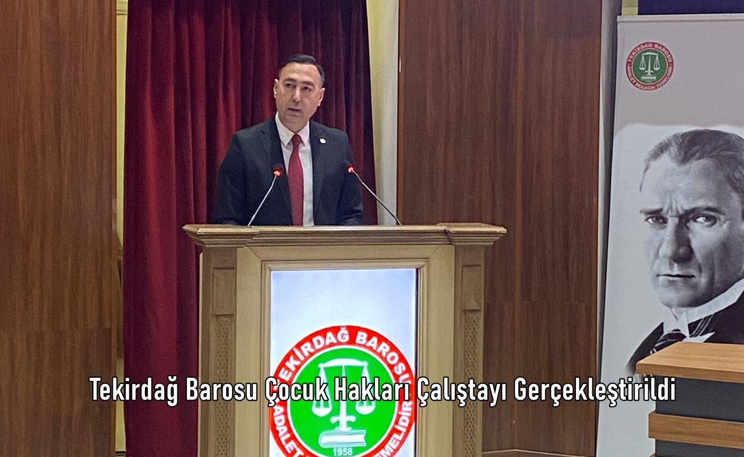 Tekirdağ Barosu Çocuk Hakları Çalıştayı Gerçekleştirildi