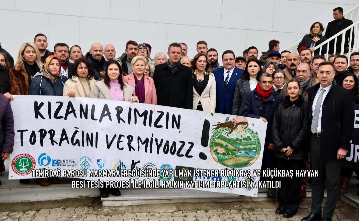 TEKİRDAĞ BAROSU MARMARAEREĞLİSİ’NDE YAPILMAK İSTENEN BÜYÜKBAŞ VE KÜÇÜKBAŞ HAYVAN BESİ TESİS PROJESİ İLE İLGİLİ HALKIN KATILIMI TOPLANTISINA KATILDI