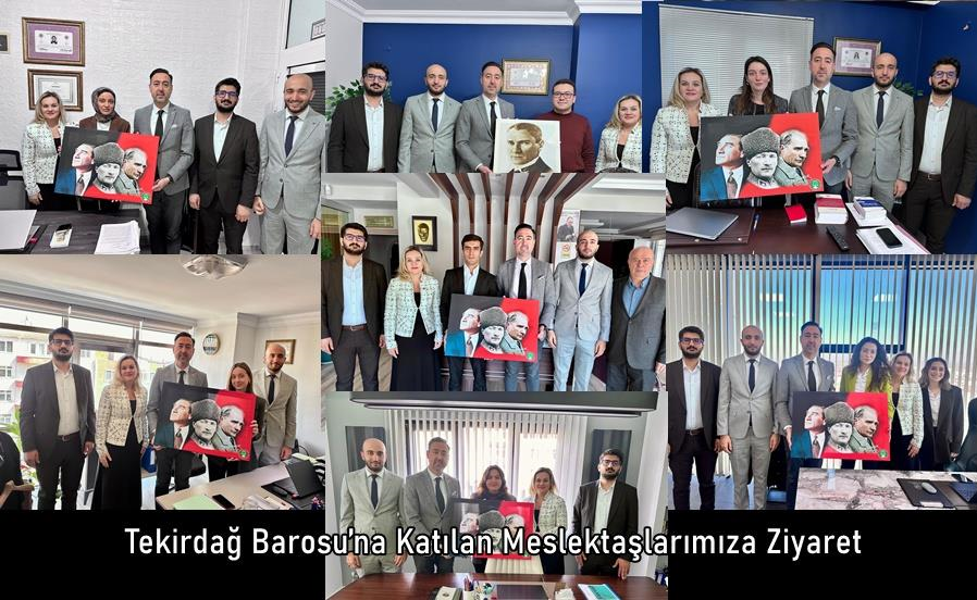 Tekirdağ Barosu’na Katılan Meslektaşlarımıza Ziyaret