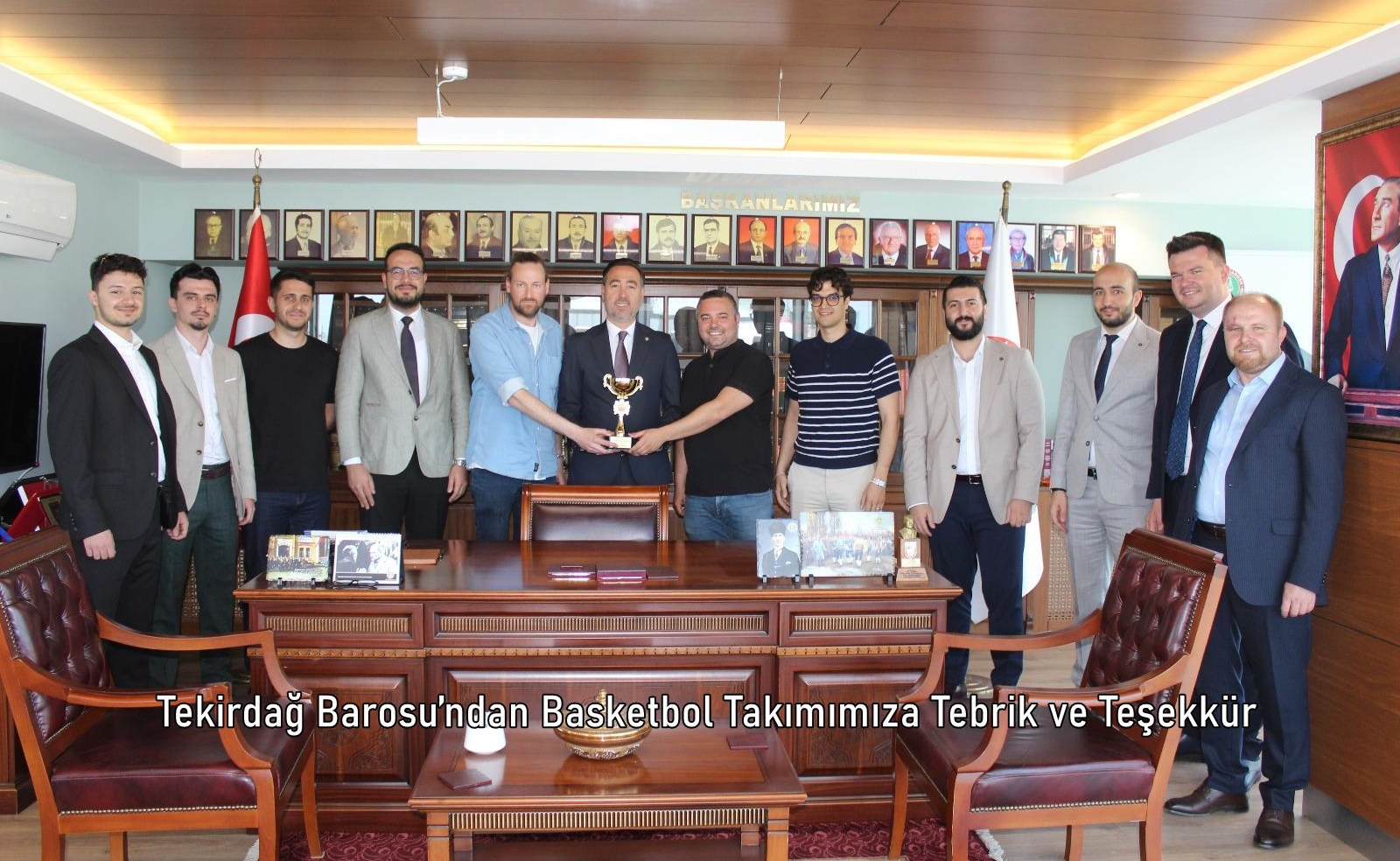Tekirdağ Barosu’ndan Basketbol Takımımıza Tebrik ve Teşekkür