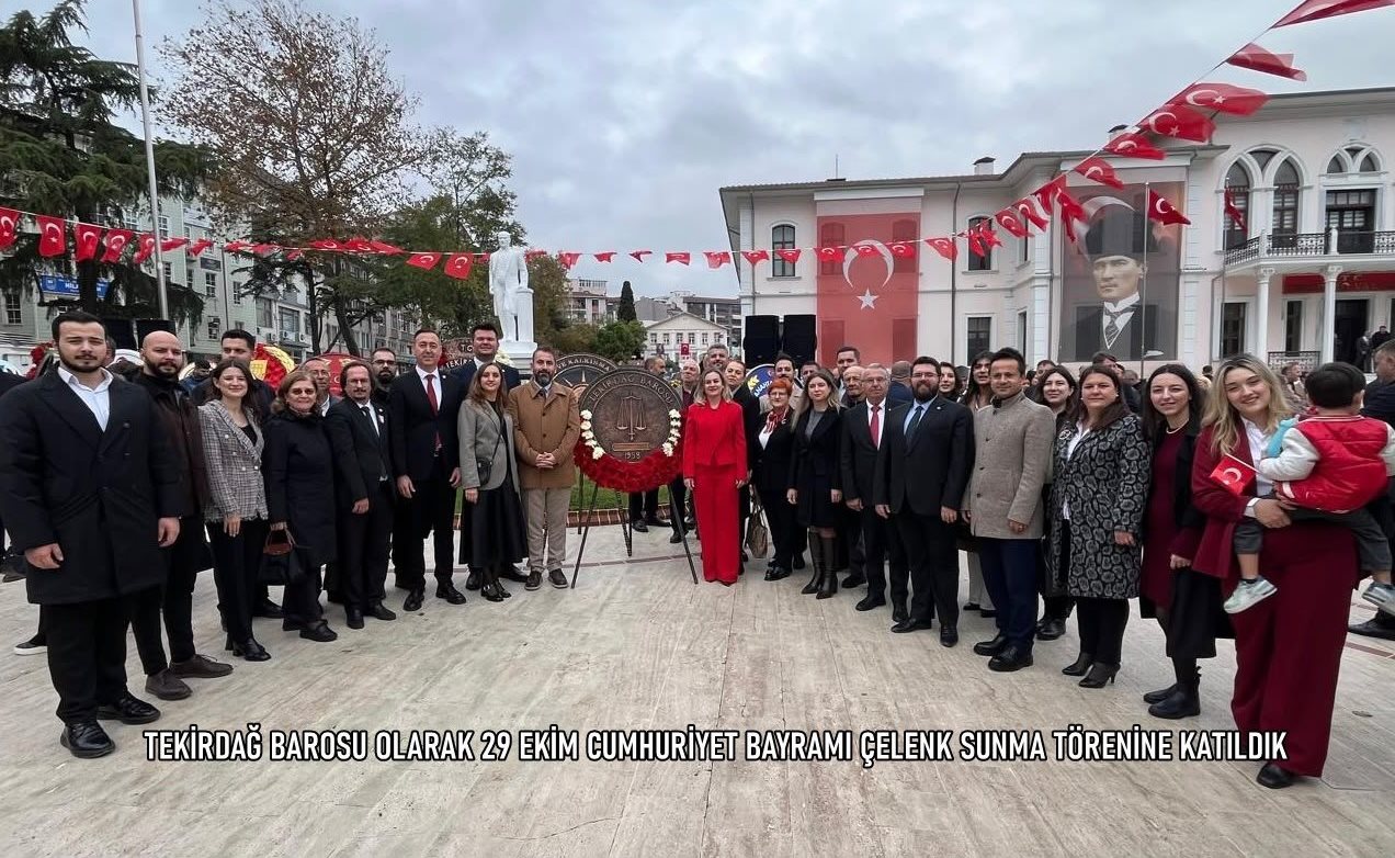 TEKİRDAĞ BAROSU OLARAK 29 EKİM CUMHURİYET BAYRAMI ÇELENK SUNMA TÖRENİNE KATILDIK