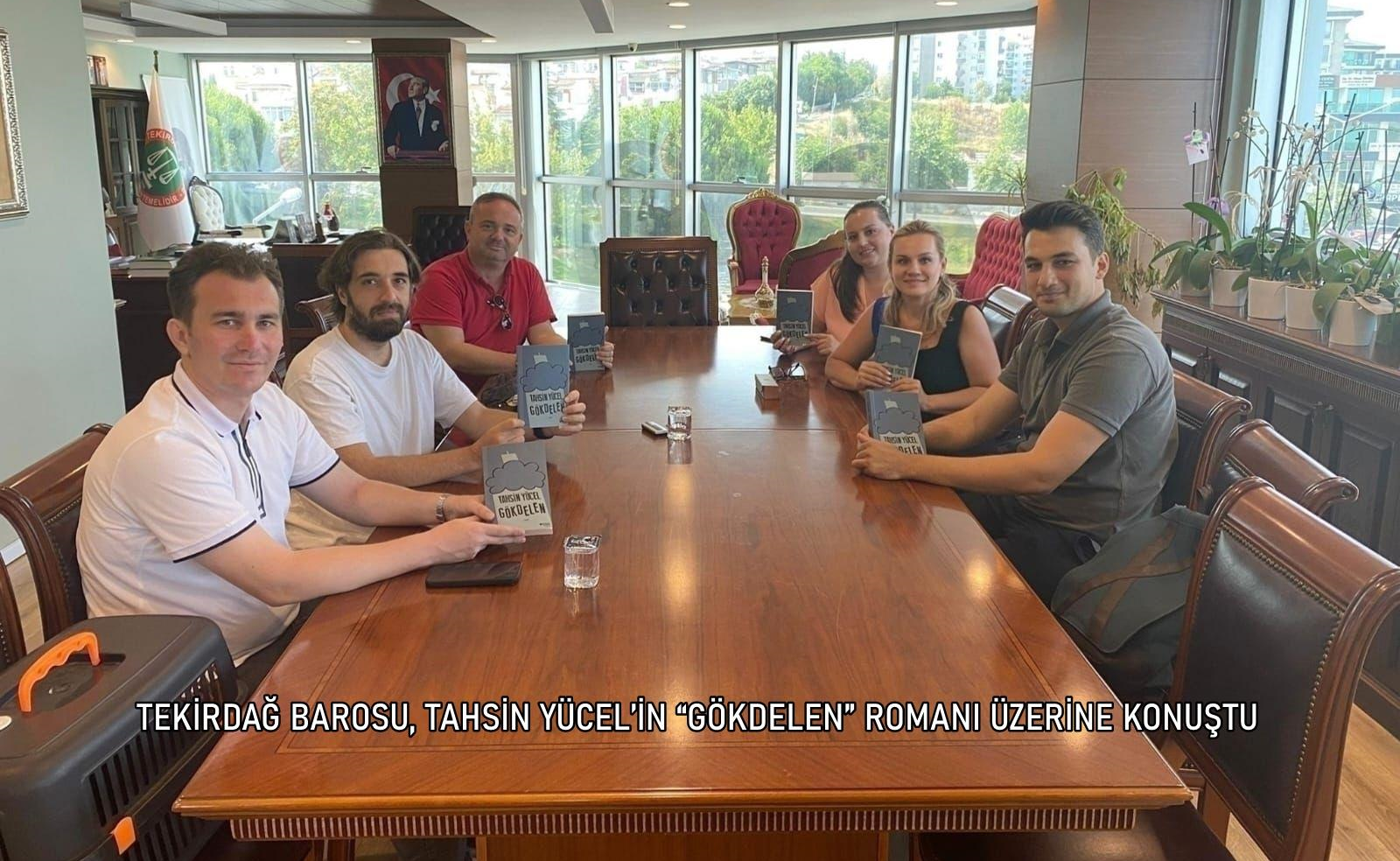 TEKİRDAĞ BAROSU, TAHSİN YÜCEL’İN “GÖKDELEN” ROMANI ÜZERİNE KONUŞTU