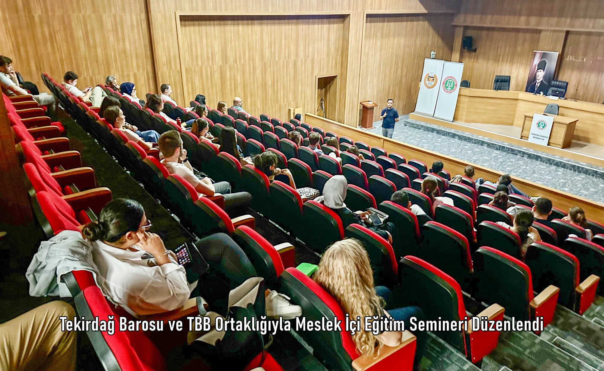 Tekirdağ Barosu ve TBB Ortaklığıyla Meslek İçi Eğitim Semineri Düzenlendi